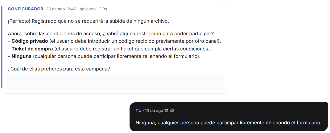 El agente pregunta por condiciones de acceso y el usuario elige sin restricción